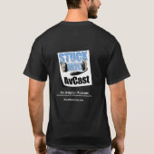 Heb je Stuck? The Stuck Mic AvCast Black T-Shirt (Achterkant)