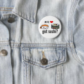 Heb je sushi? ronde button 5,7 cm (In situ)