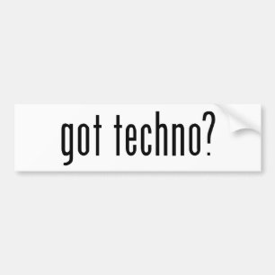 Heb je techno ? bumpersticker