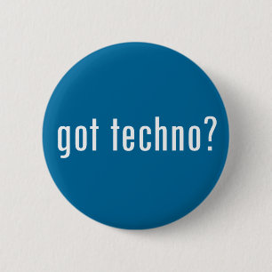 Heb je techno ? ronde button 5,7 cm