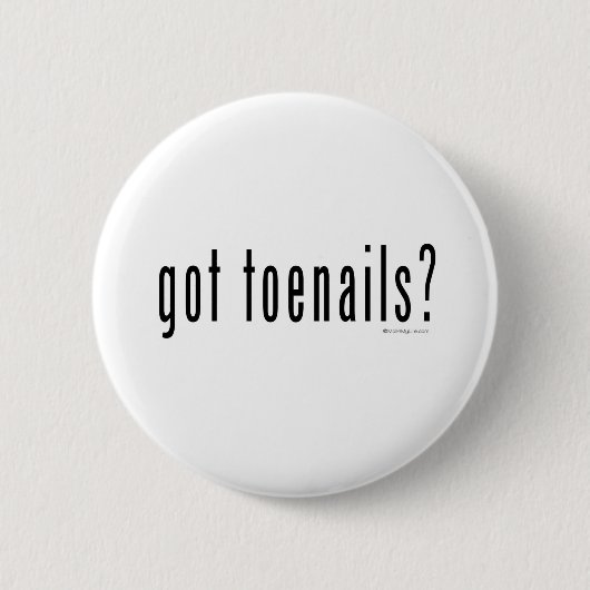 Heb je teennagels? ronde button 5,7 cm (Voorkant)