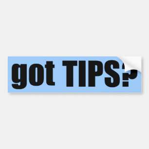 Heb je TIPS? Bumpersticker