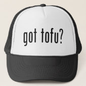 Heb je Tofu? Vegan Vegetarian Protein! Trucker Pet (Voorkant)