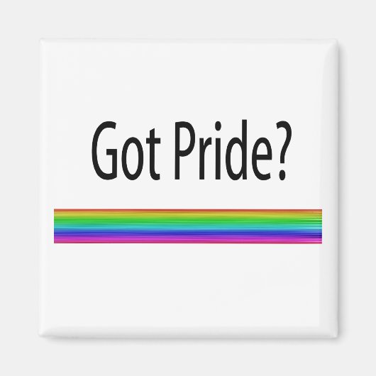 Heb je trots? magneet (Voorkant)