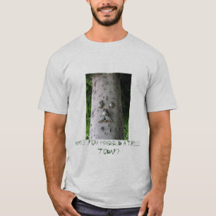 Heb je vandaag een boom geknuffeld? t-shirt