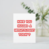 Heb je vandaag een hematoloog geknuffeld? briefkaart (Staand voorkant)