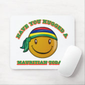 Heb je vandaag een Mauritius geknuffeld? Muismat (Met muis)
