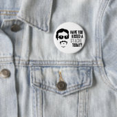 Heb je vandaag een Stache gekust? Ronde Button 5,7 Cm (In situ)