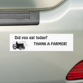 Heb je vandaag gegeten? DANK EEN LANDBOUWER! Bumpe Bumpersticker (Op auto)