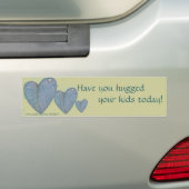 Heb je vandaag je kinderen geknuffeld? bumpersticker (Op auto)