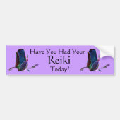 Heb je vandaag je Reiki gehad  Bumpersticker (Voorkant)