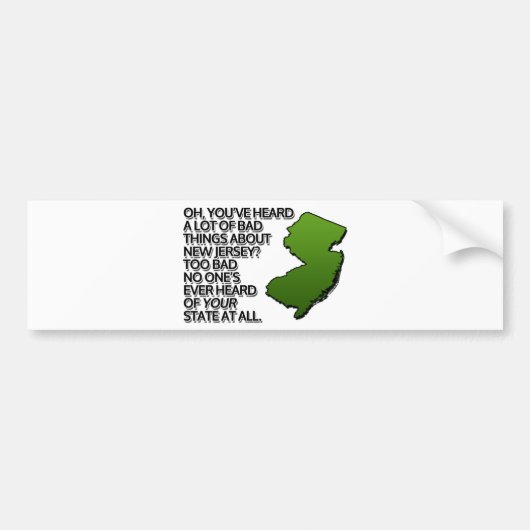 Heb je veel slechte dingen over NJ gehoord? Bumpersticker (Voorkant)
