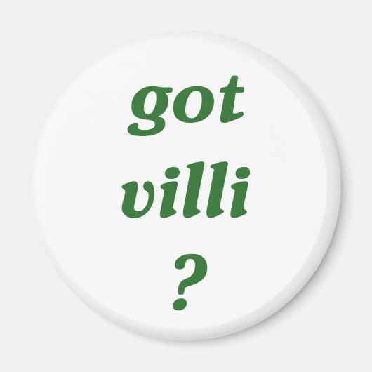 Heb je Villi? Magneet (Voorkant)