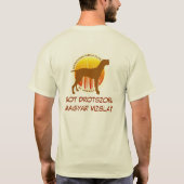 Heb je Vizsla? T-shirt (Achterkant)