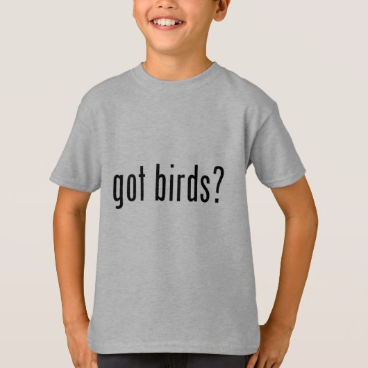 Heb je vogels? t-shirt (Voorkant)