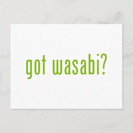 Heb je wasabi? briefkaart (Voorkant)
