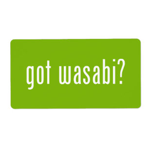 Heb je wasabi? etiket