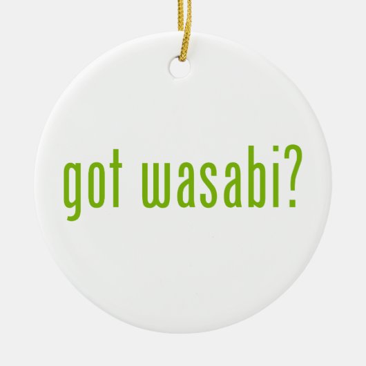 Heb je wasabi? keramisch ornament (Voorkant)