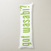 Heb je wasabi? lichaamskussen (Achterkant (Verticaal))