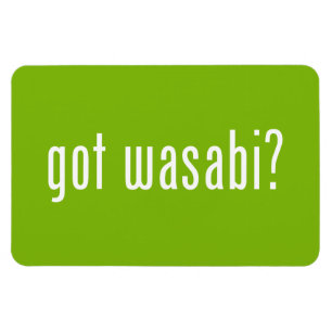 Heb je wasabi? magneet