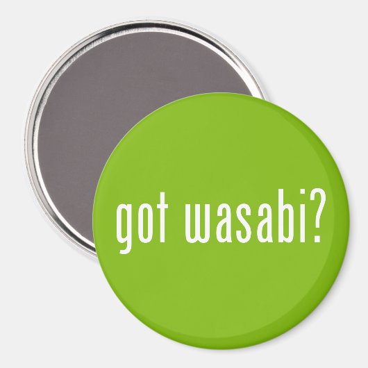 Heb je wasabi? magneet (Voorkant / Achterkant)