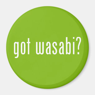 Heb je wasabi? magneet