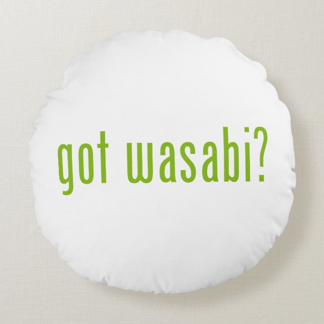 Heb je wasabi? rond kussen (Voorkant)