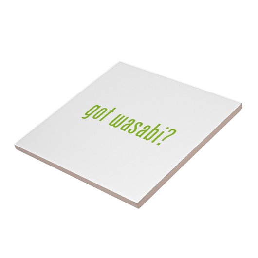 Heb je wasabi? tegeltje (Zijkant)