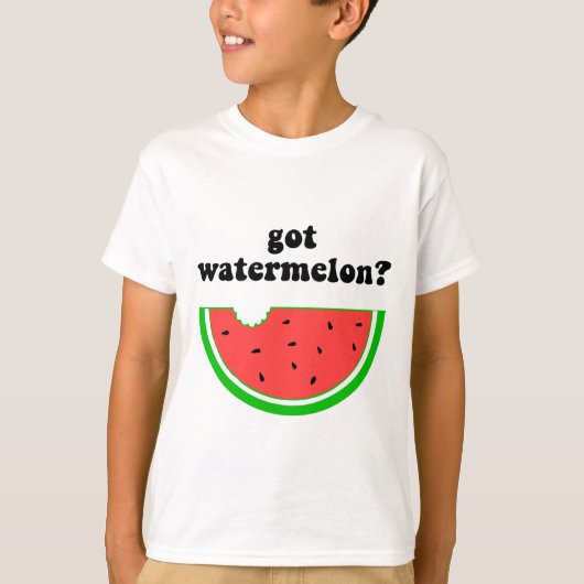 Heb je watermeloen? t-shirt (Voorkant)