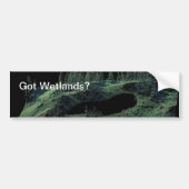 Heb je wetlands? bumpersticker (Voorkant)