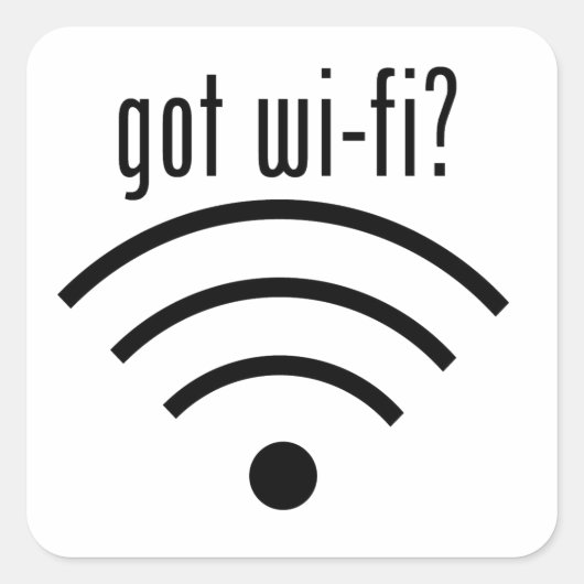 Heb je wi-fi? vierkante sticker (Voorkant)
