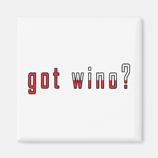 Heb je wino? Markering Magneet (Voorkant)