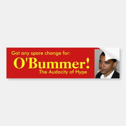 Heb je wisselgeld voor O'bummer? Bumpersticker (Voorkant)
