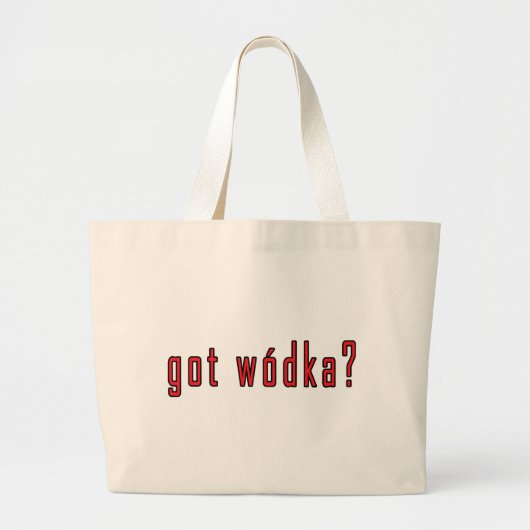 Heb je wodka? grote tote bag (Voorkant)