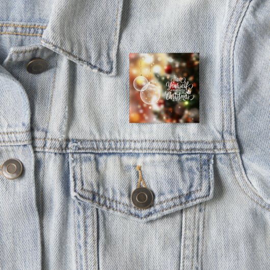 Heb je zelf een prettige kerstButton Vierkante Button 5,1 Cm (In situ)