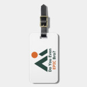 Heb je zelfs epische broer? bagagelabel (Voorkant verticaal)