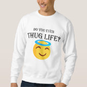 Heb je zelfs het leven gepest? trui (Voorkant)