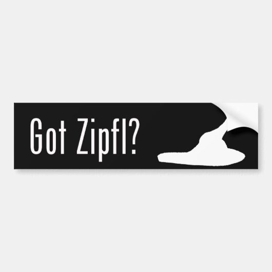 Heb je Zipfl? Bumpersticker (Voorkant)