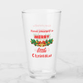 Heb jezelf een prettige kerst glas (Voorkant)