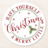 Heb jezelf een prettige kerst ronde kartonnen onderzetter (Voorkant)