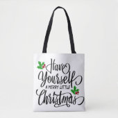 Heb jezelf een prettige kerstfeestdag tote bag (Voorkant)
