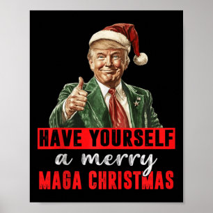 Heb jezelf een vrolijke kerst grappige Trump Chris Poster