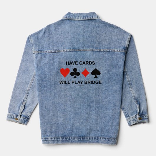 Heb Kaarten Brug Vier Kaarten Reeksen zullen spele Denim Jacket (Achterkant)