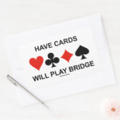 Heb Kaarten Brug zullen spelen (Vier Uitsteeksels  Rechthoekige Sticker (Envelop)