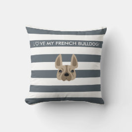 ♡ HEB MIJN FRANSE BULLDOG! DECORATIEF PILLOW KUSSEN