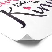 Heb moed en wees roze waterverf druk poster (Hoek)