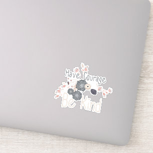 Heb moed wees vriendelijk perzik bloemig sticker