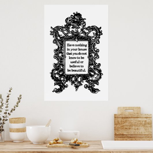Heb niets in uw huis van William Morris Poster (Keuken)