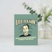 Heb nu plezier: Minivan-voorsteden besturen Briefkaart (Staand voorkant)