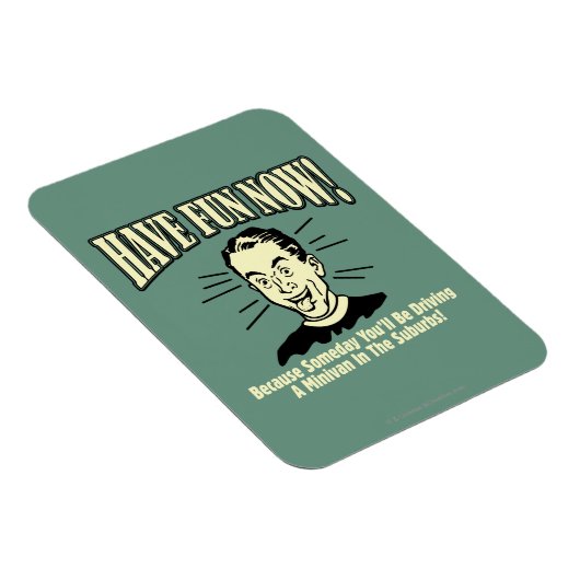 Heb nu plezier: Minivan-voorsteden besturen Magneet (Rechterzijde)